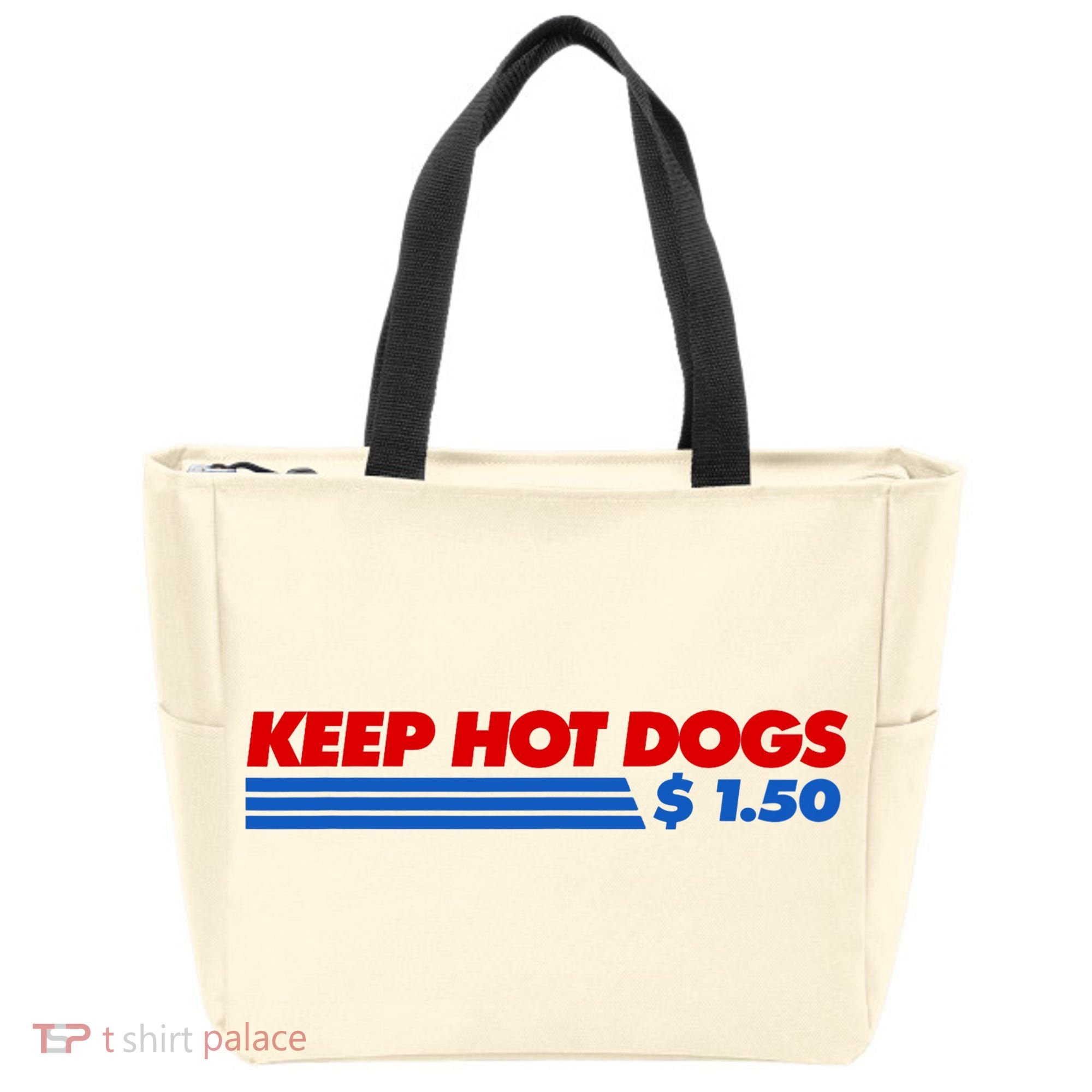 Keep Hot Dogs $1.50 Dollars Tote Bag