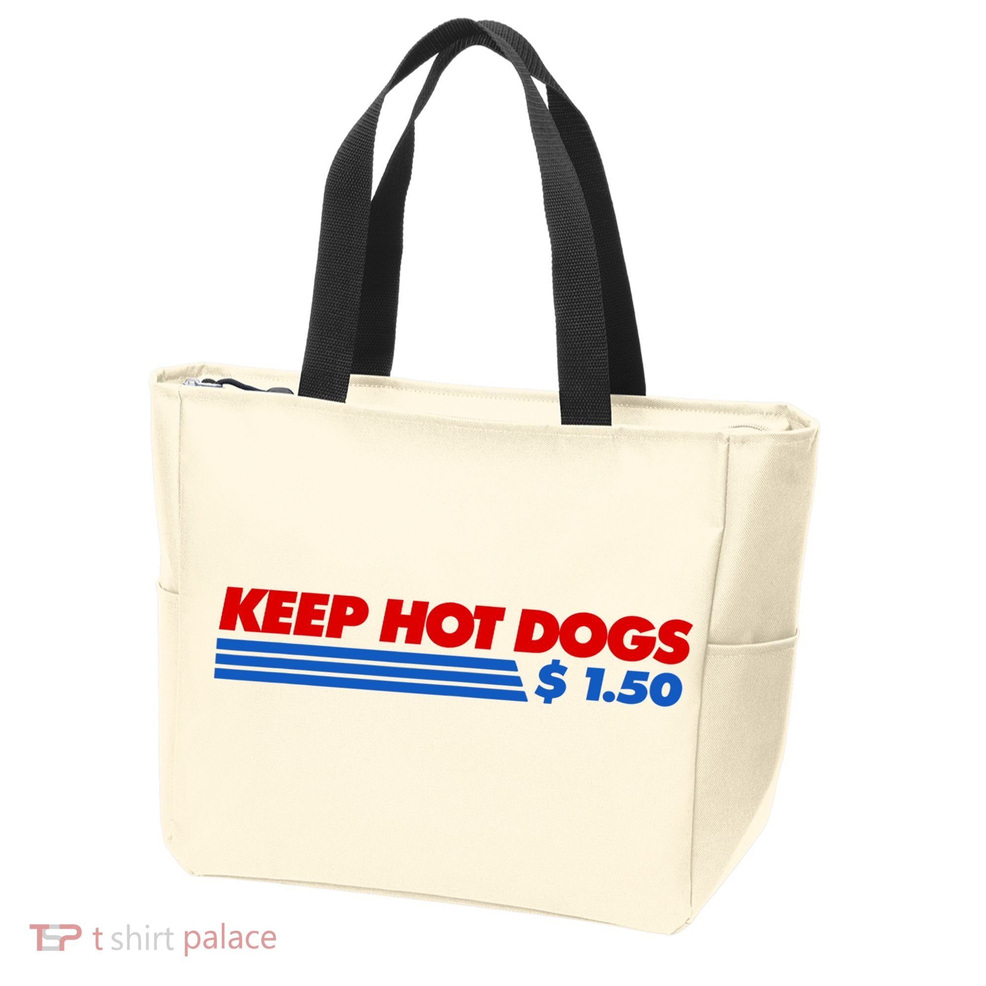 Keep Hot Dogs $1.50 Dollars Tote Bag