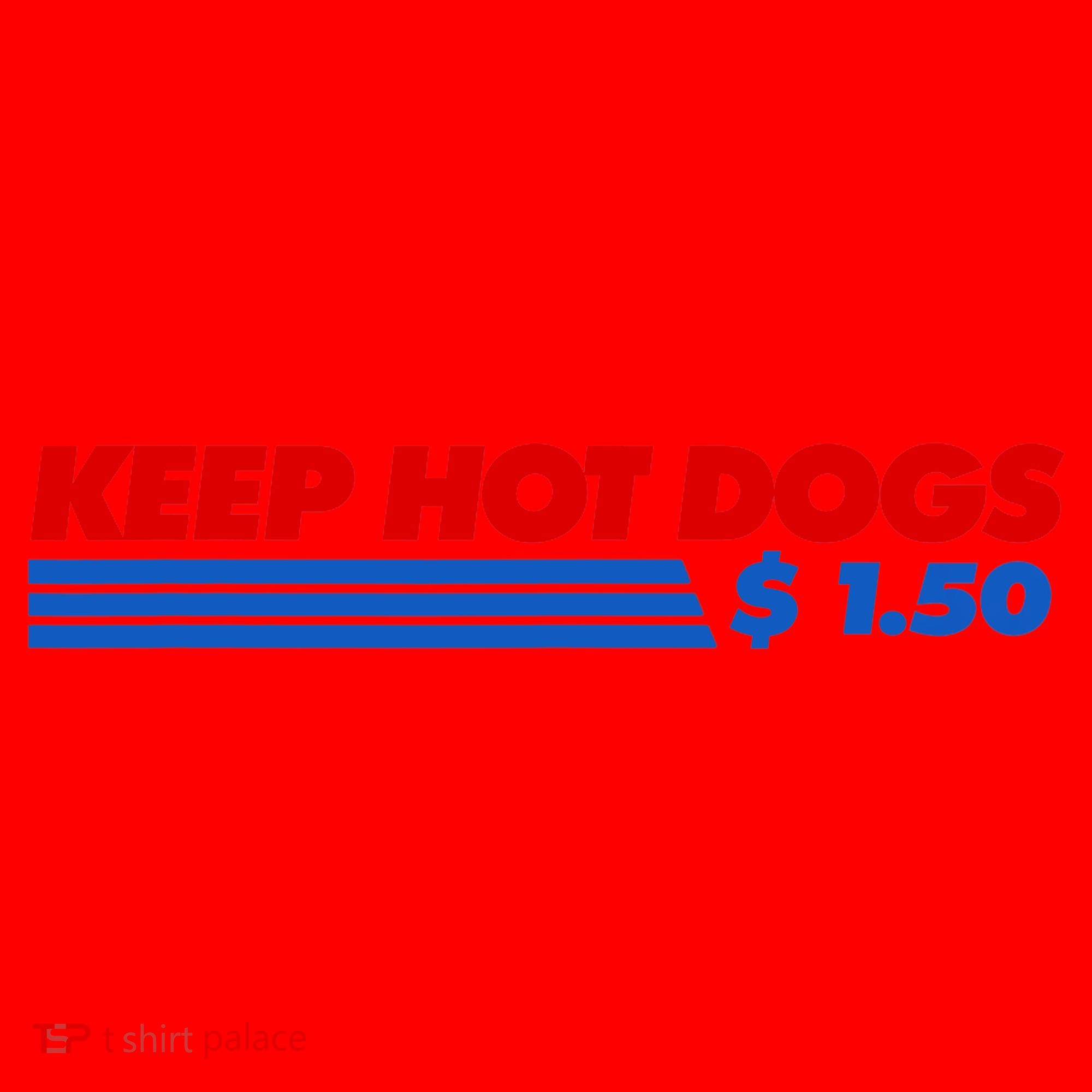 Keep Hot Dogs $1.50 Dollars Santa Hat