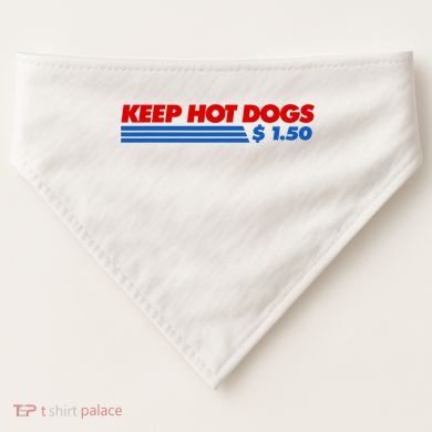 Keep Hot Dogs $1.50 Dollars USA-Made Doggie Bandana