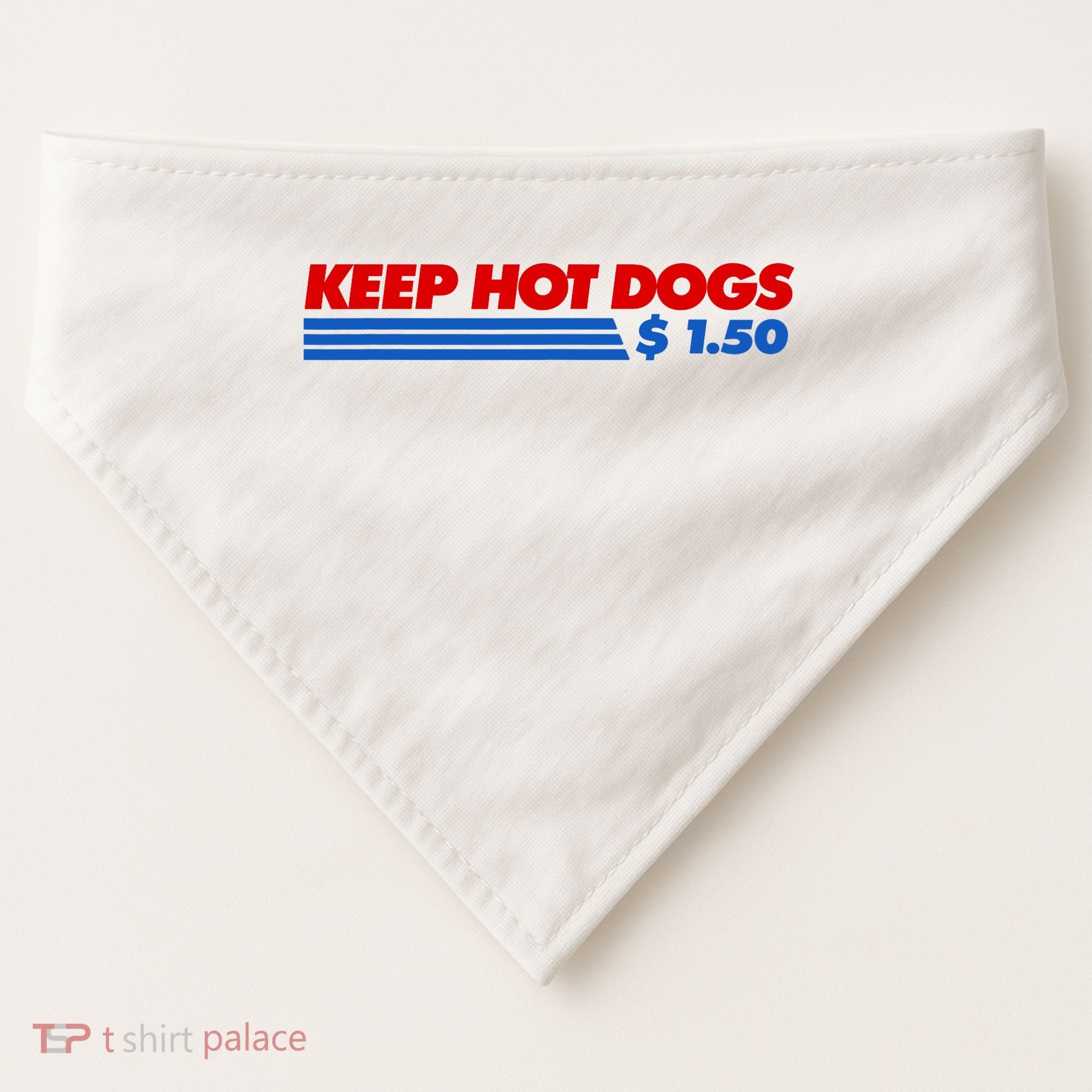 Keep Hot Dogs $1.50 Dollars USA-Made Doggie Bandana
