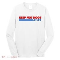 Keep Hot Dogs $1.50 Dollars Long Sleeve Shirt thumb 0