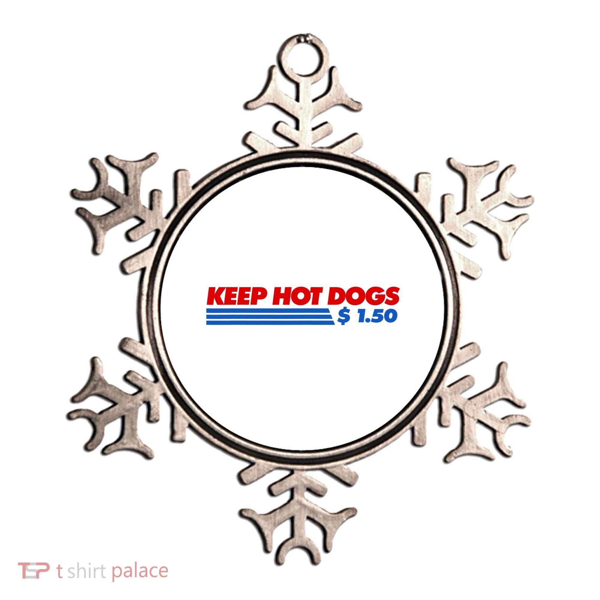 Keep Hot Dogs $1.50 Dollars Ornament