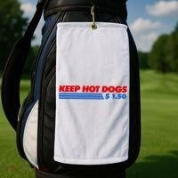 Keep Hot Dogs $1.50 Dollars Golf Towel thumb 2