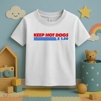 Keep Hot Dogs $1.50 Dollars Toddler T-Shirt thumb 3