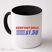 Keep Hot Dogs $1.50 Coffee Mug thumb 0