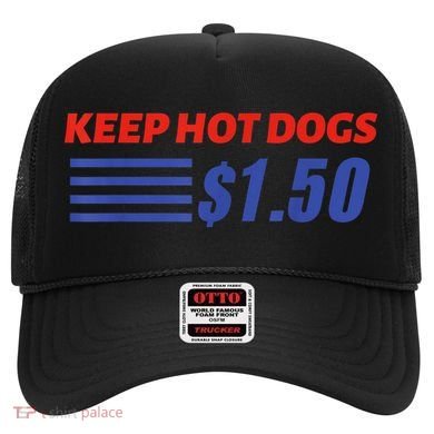 Keep Hot Dogs $1.50 Hat