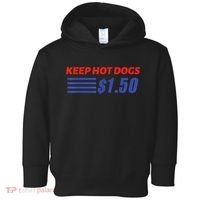 Keep Hot Dogs $1.50 Toddler Hoodie thumb 0