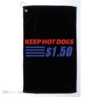 Keep Hot Dogs $1.50 Golf Towel thumb 0