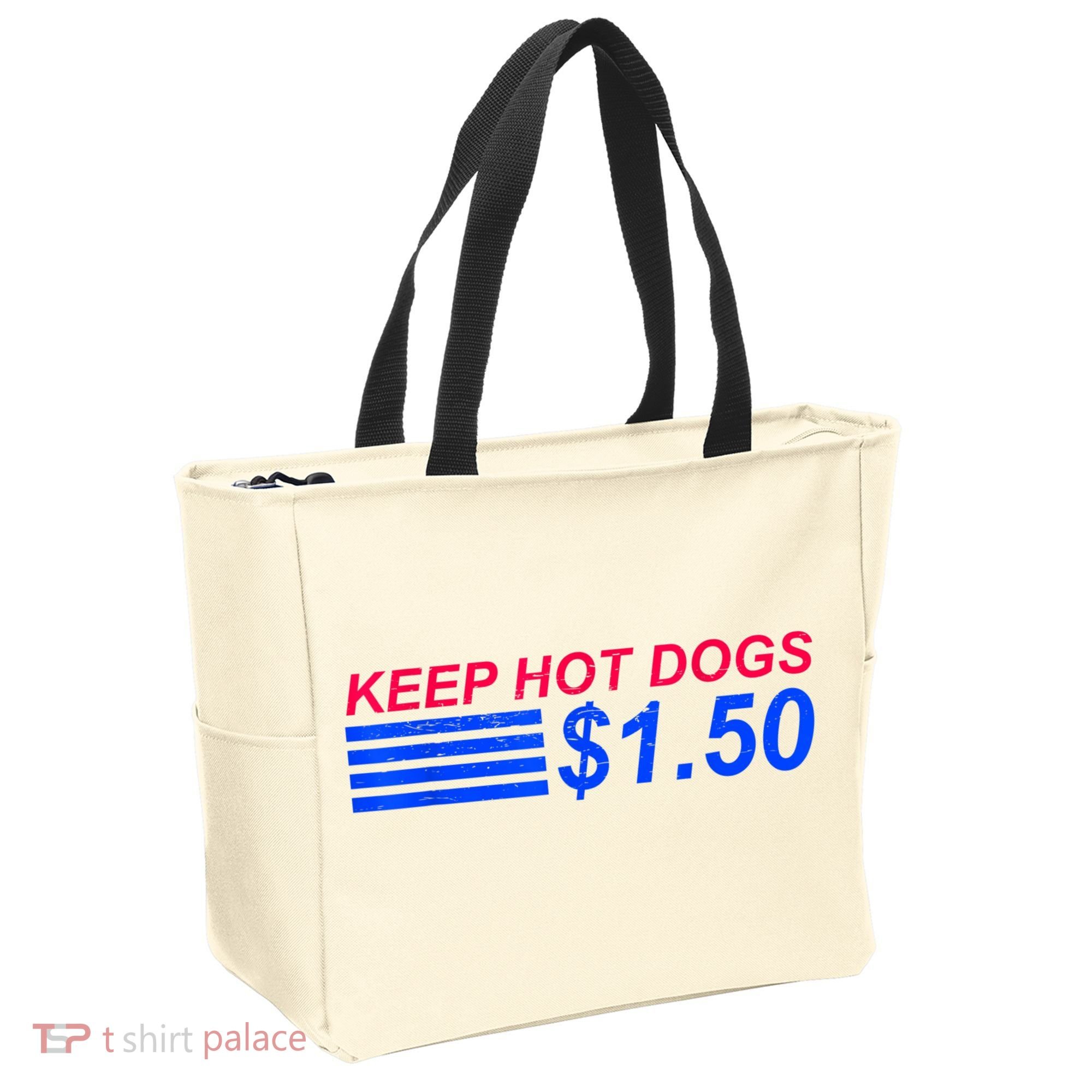Keep Hot Dogs At 1.50 Dollars Tote Bag
