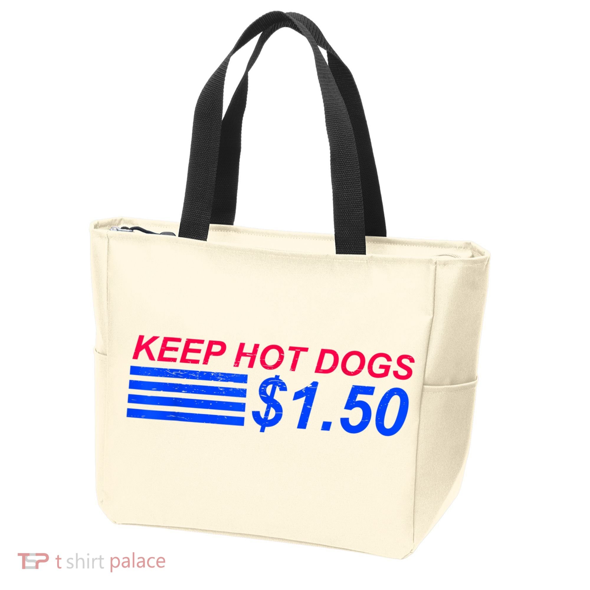 Keep Hot Dogs At 1.50 Dollars Tote Bag