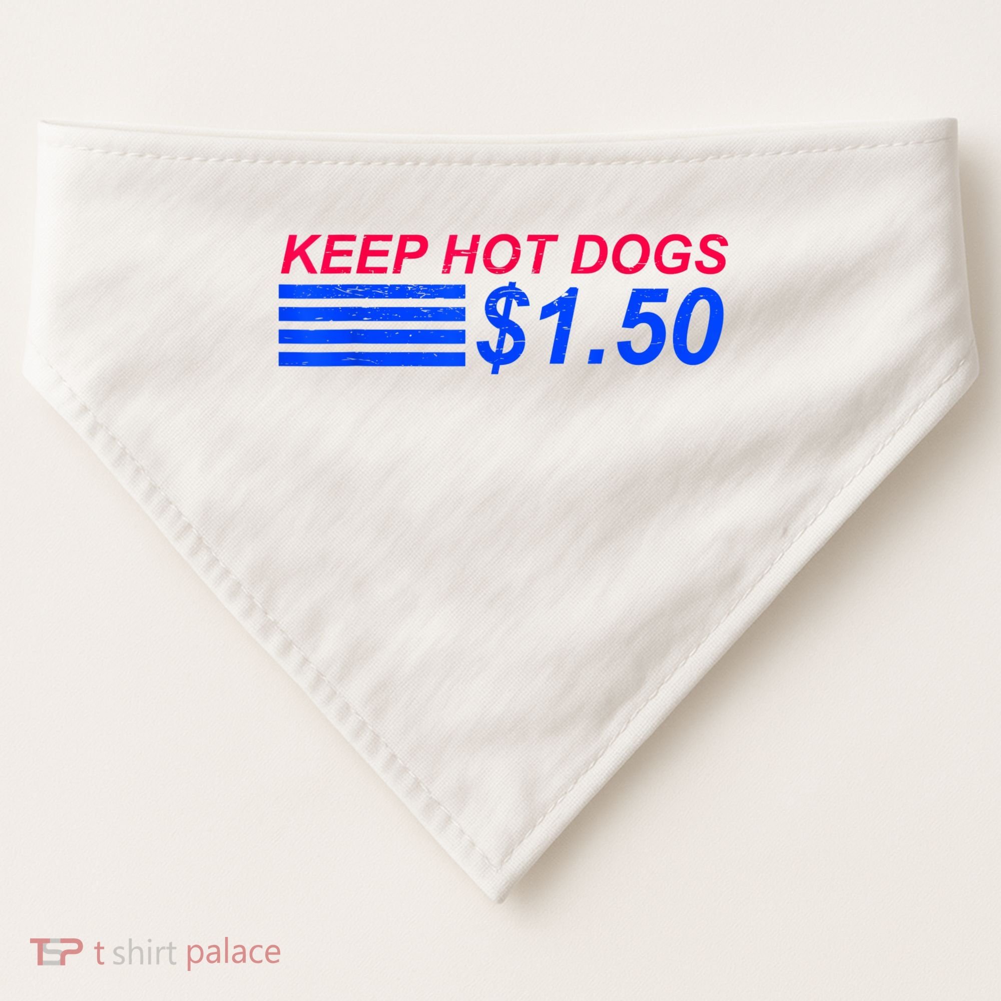 Keep Hot Dogs At 1.50 Dollars USA-Made Doggie Bandana
