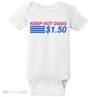 Keep Hot Dogs At 1.50 Dollars Baby Bodysuit thumb 0