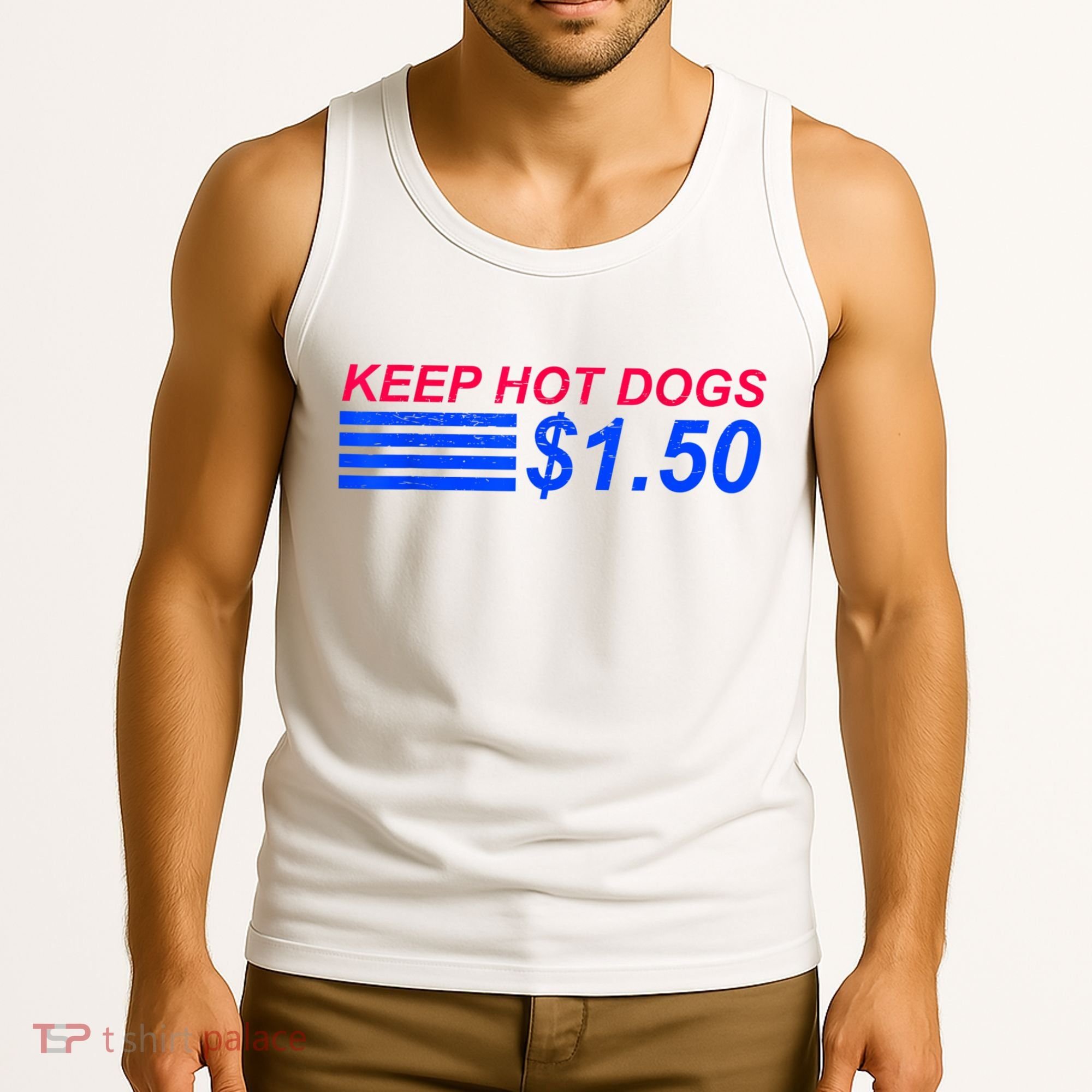 Keep Hot Dogs At 1.50 Dollars Tank Top