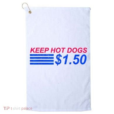 Keep Hot Dogs At 1.50 Dollars Golf Towel