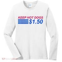 Keep Hot Dogs At 1.50 Dollars Women's Long Sleeve Shirt thumb 0