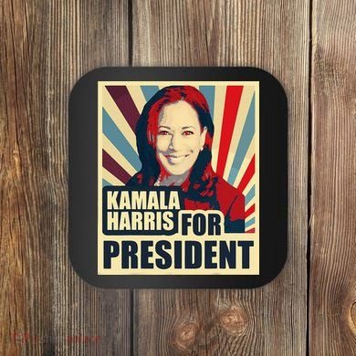 Kamala Harris For President 2024 Democrats Coaster
