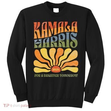 Kamala Harris For A Brighter Tomorrow 2024 Boho Aesthetic Gift Sweatshirt