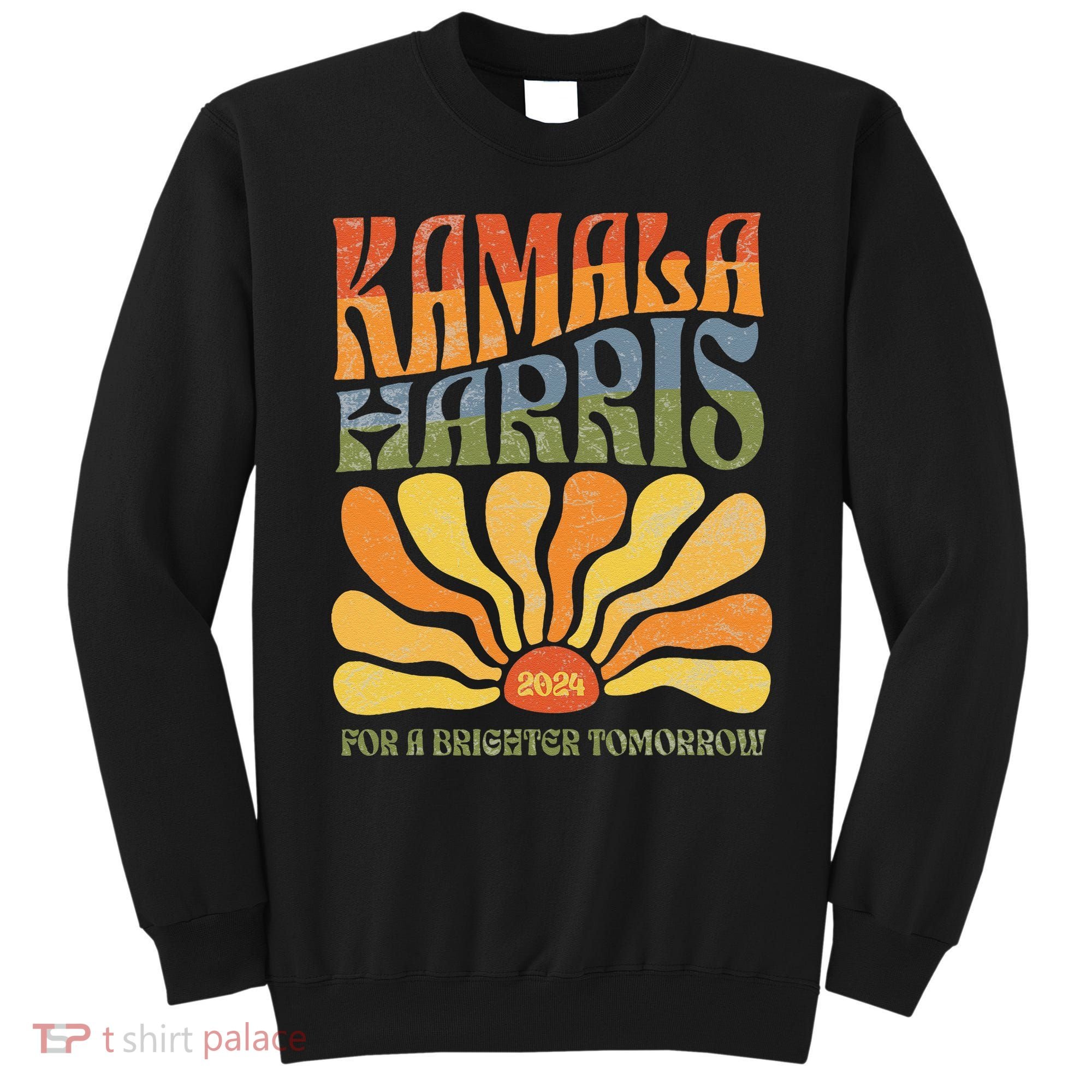 Kamala Harris For A Brighter Tomorrow 2024 Boho Aesthetic Gift Sweatshirt