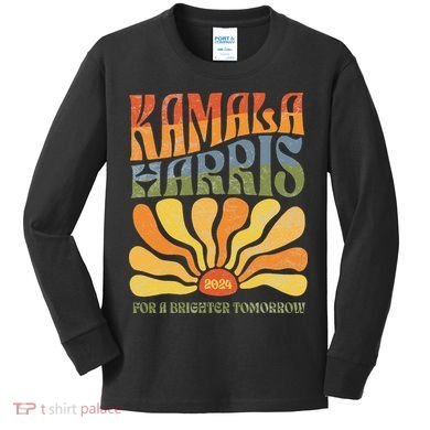 Kamala Harris For A Brighter Tomorrow 2024 Boho Aesthetic Gift Kids Long Sleeve Shirt