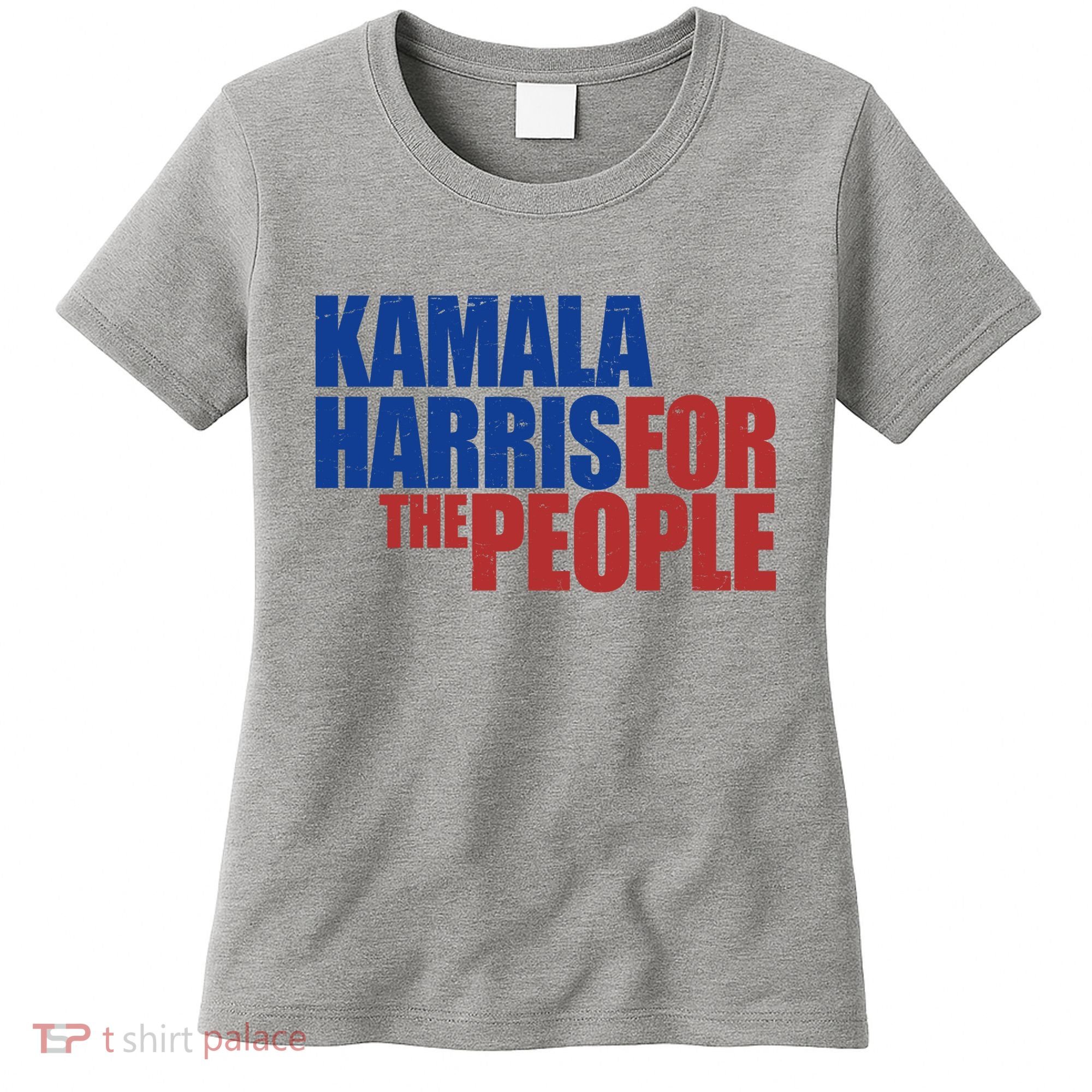 Kamala Harris For The People Political Women's T-Shirt