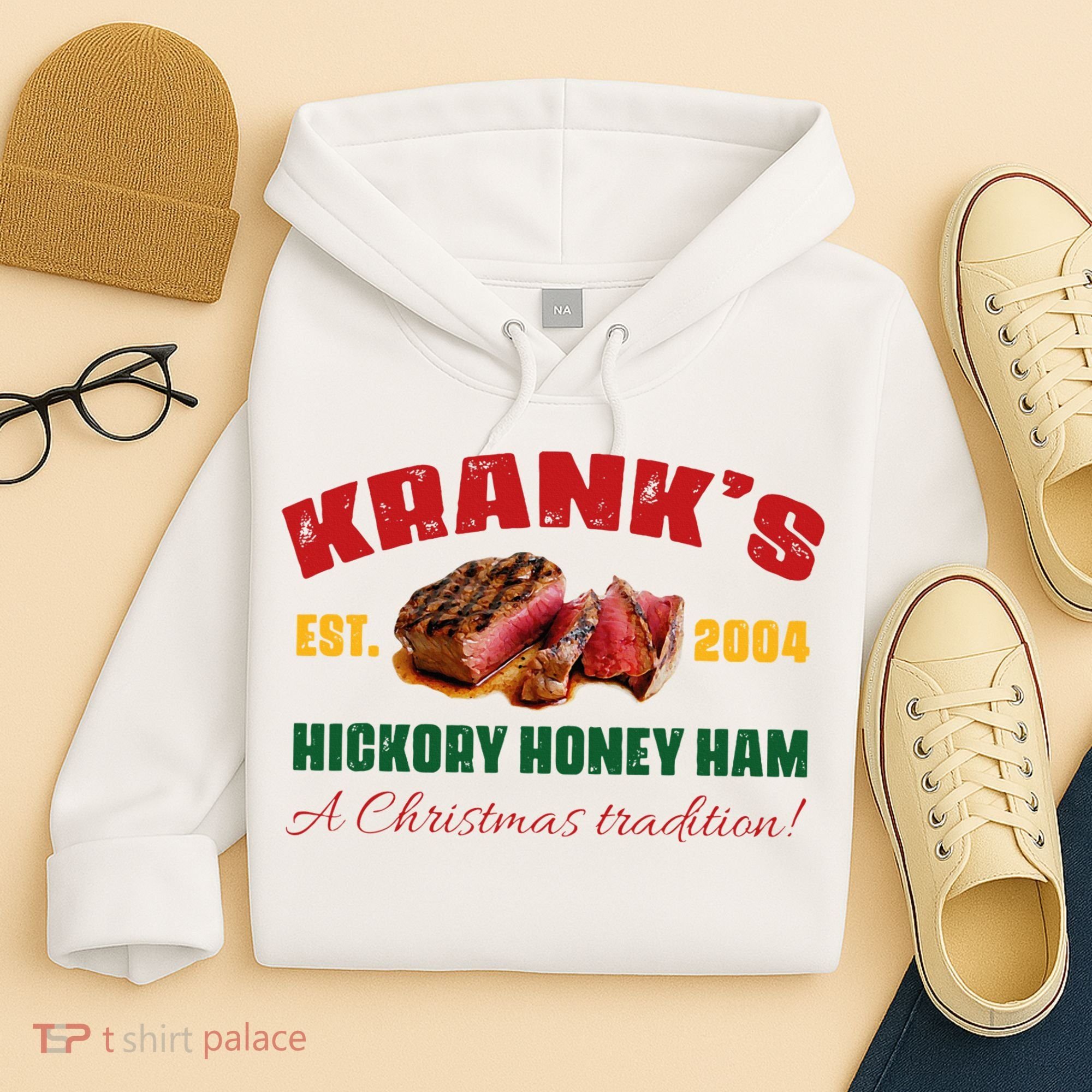 Krank's Hickory Honey Ham A Christmas Tradition Xmas Hoodie