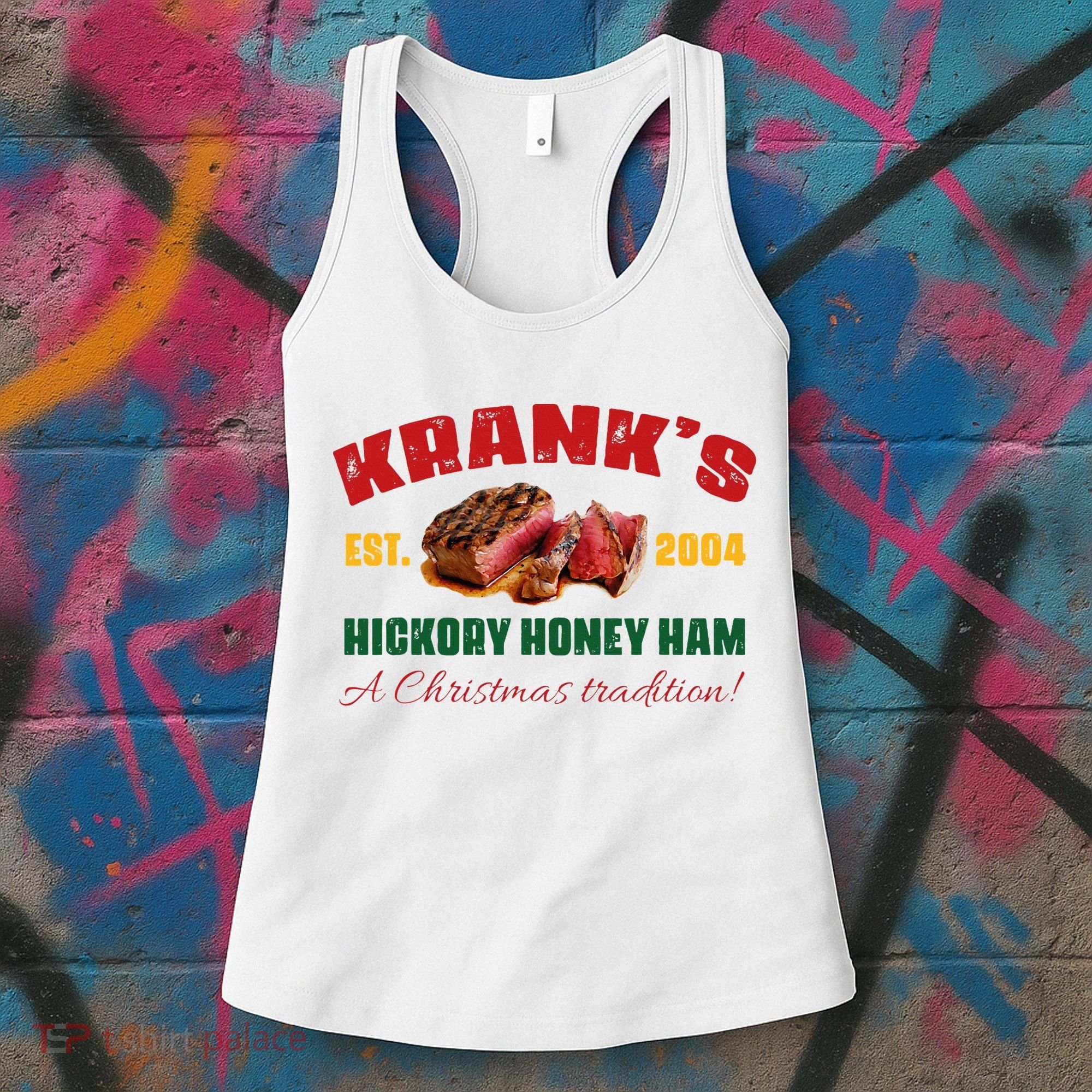 Krank's Hickory Honey Ham A Christmas Tradition Xmas Women's Tank Top