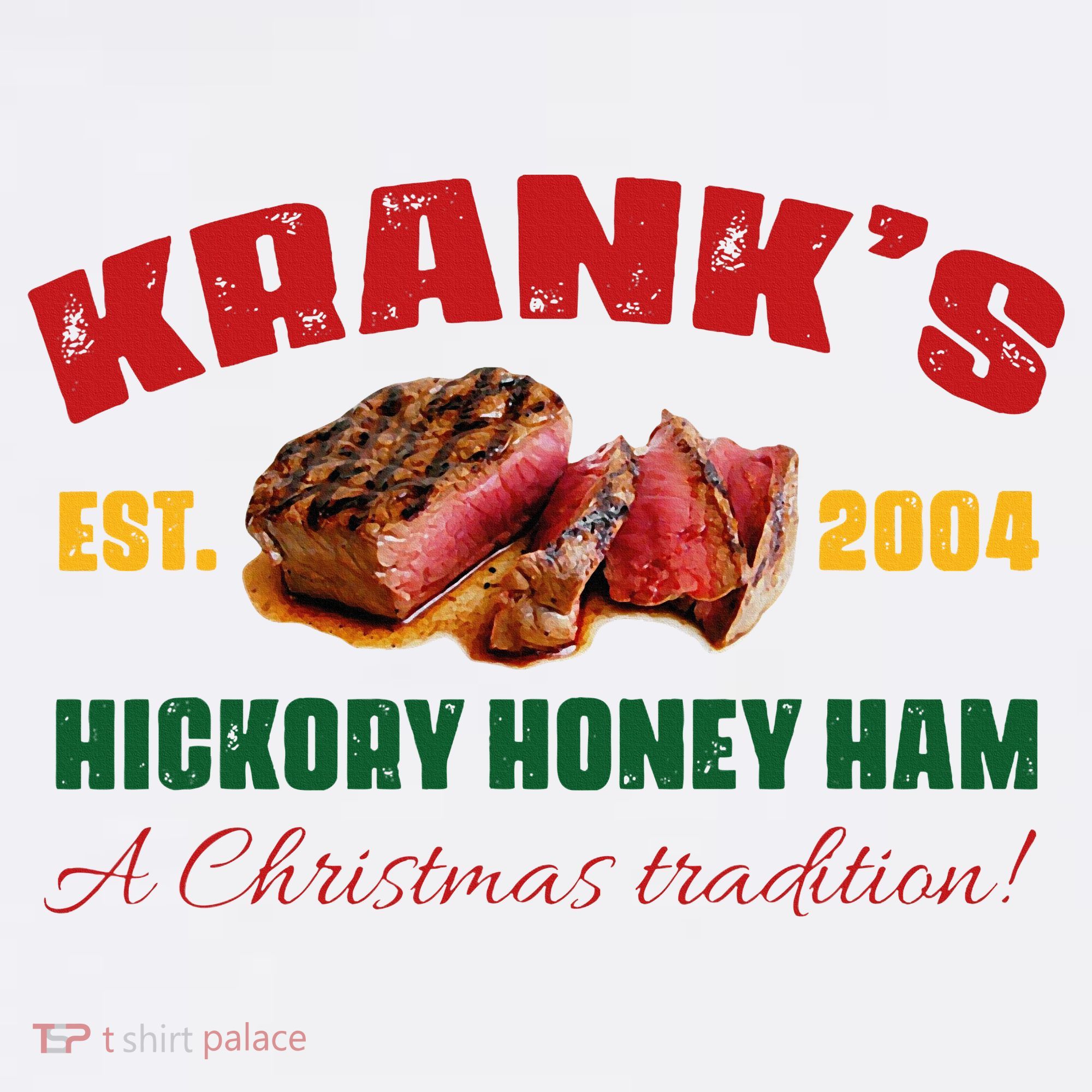 Krank's Hickory Honey Ham A Christmas Tradition Xmas Women's Tank Top