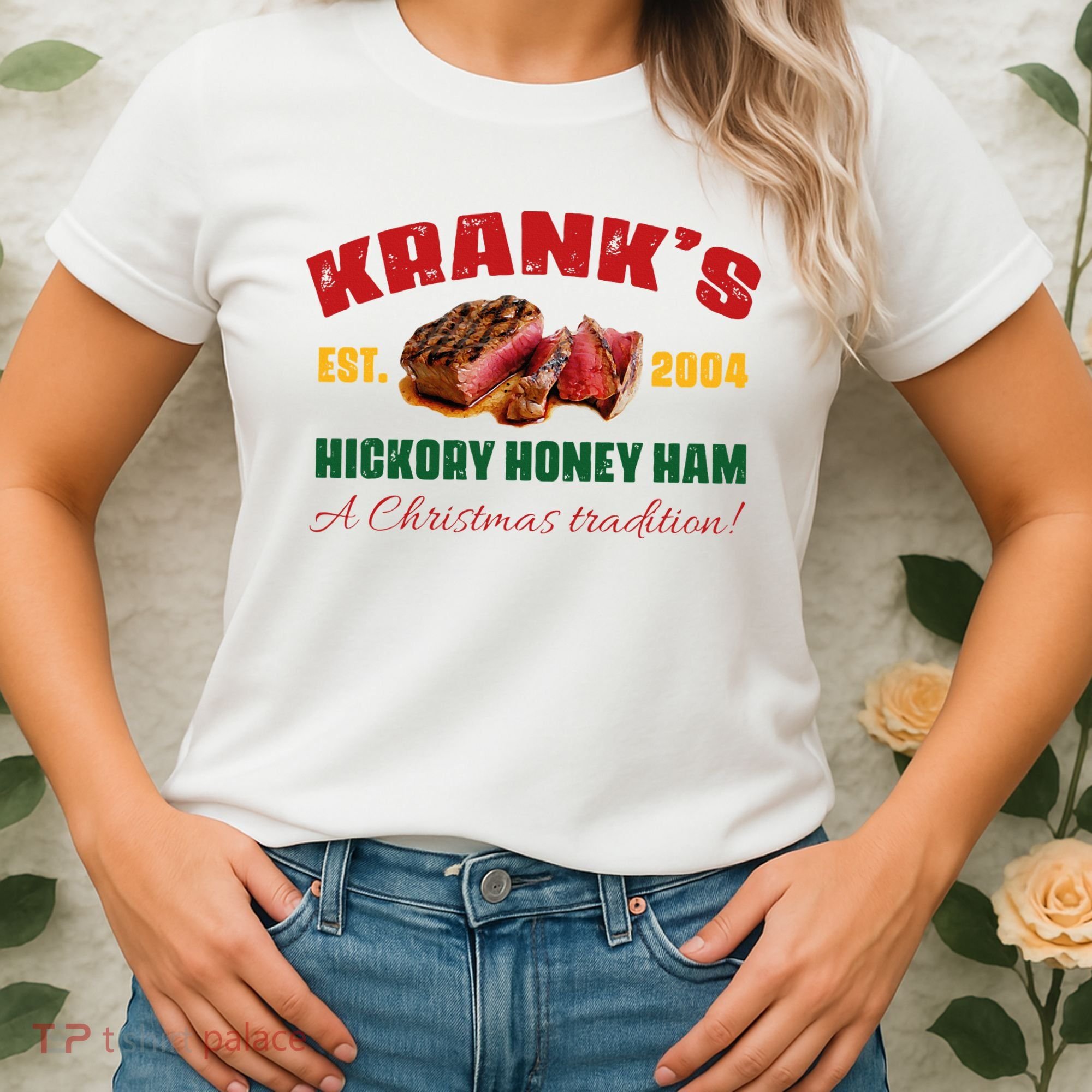 Krank's Hickory Honey Ham A Christmas Tradition Xmas Women's T-Shirt