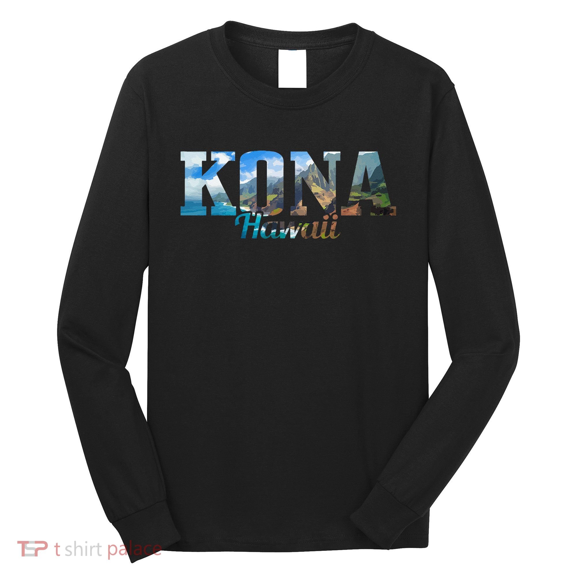 Kona Hawaii Hawaiian Islands Surf Surfing Surfer Gift Long Sleeve Shirt
