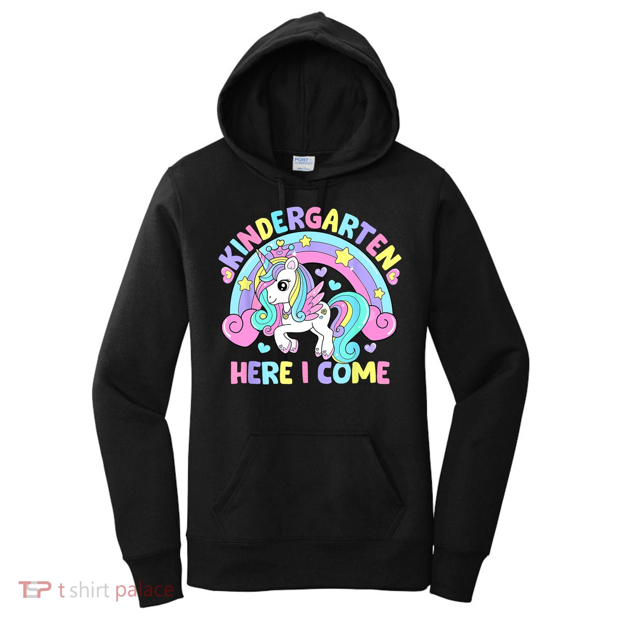 Kindergarten Here I Come Funny Unicorn Back To School Women's Hoodie