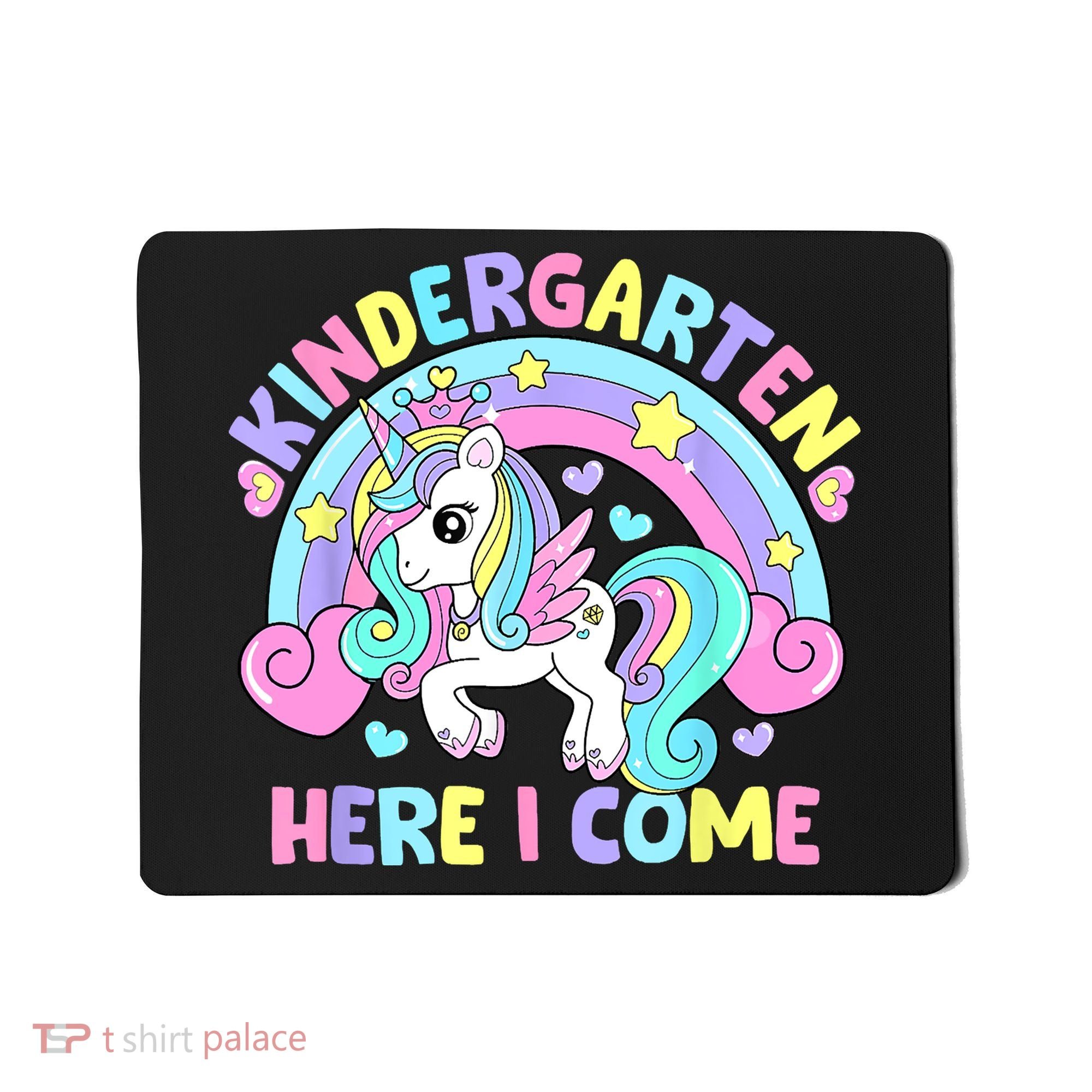 Kindergarten Here I Come Funny Unicorn Back To School Mousepad