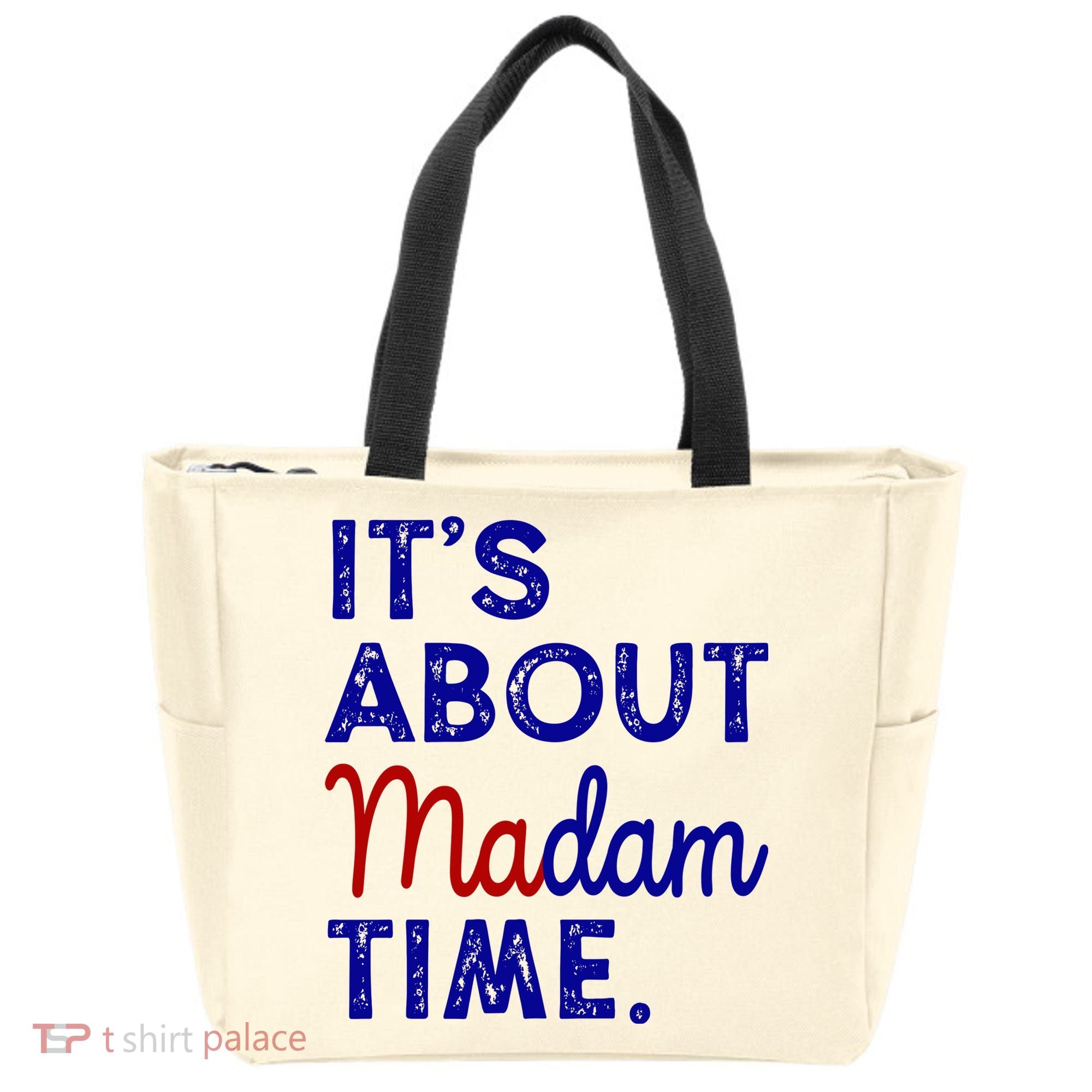 Kamala Harris Its About Madam Time 2024 Election Tote Bag