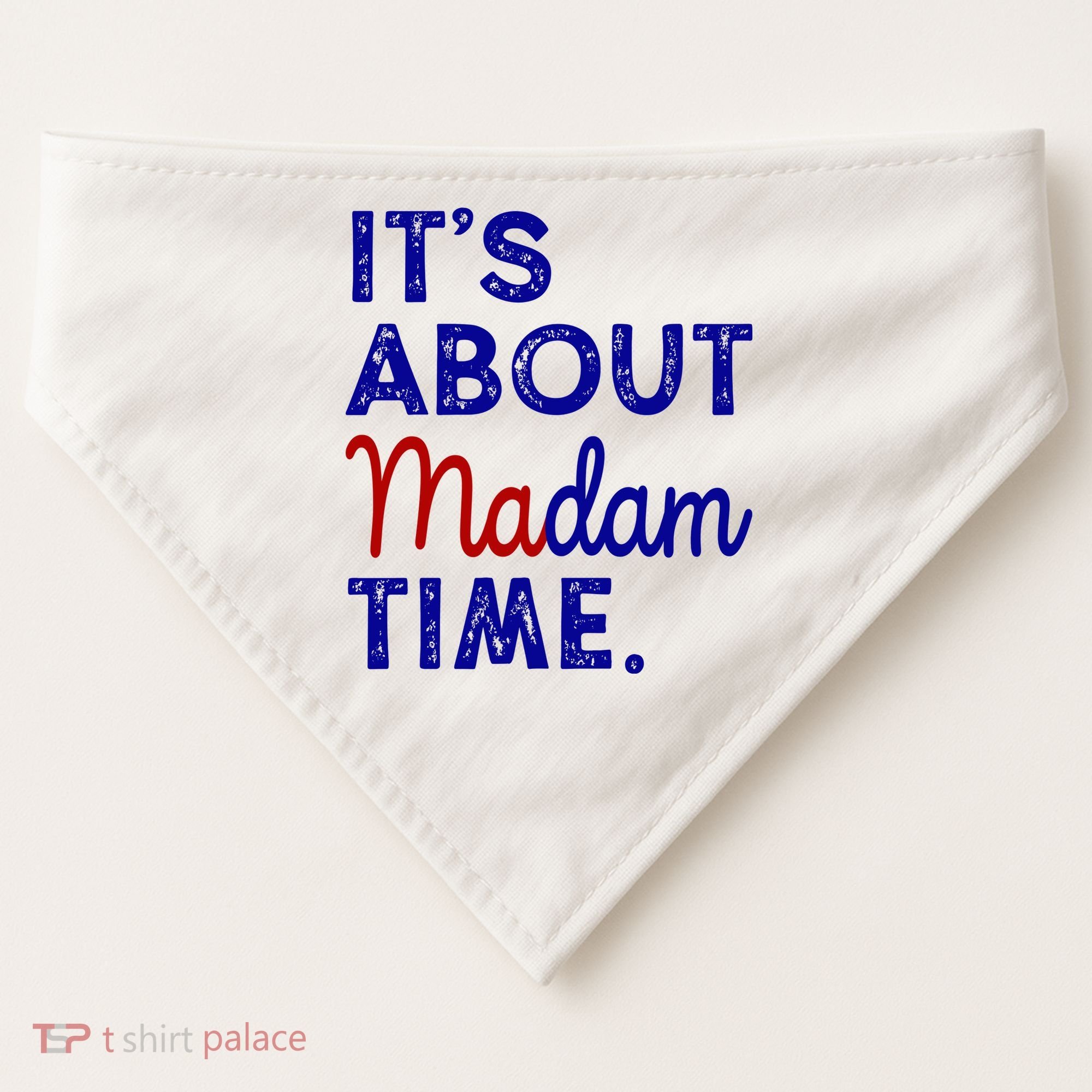 Kamala Harris Its About Madam Time 2024 Election USA-Made Doggie Bandana