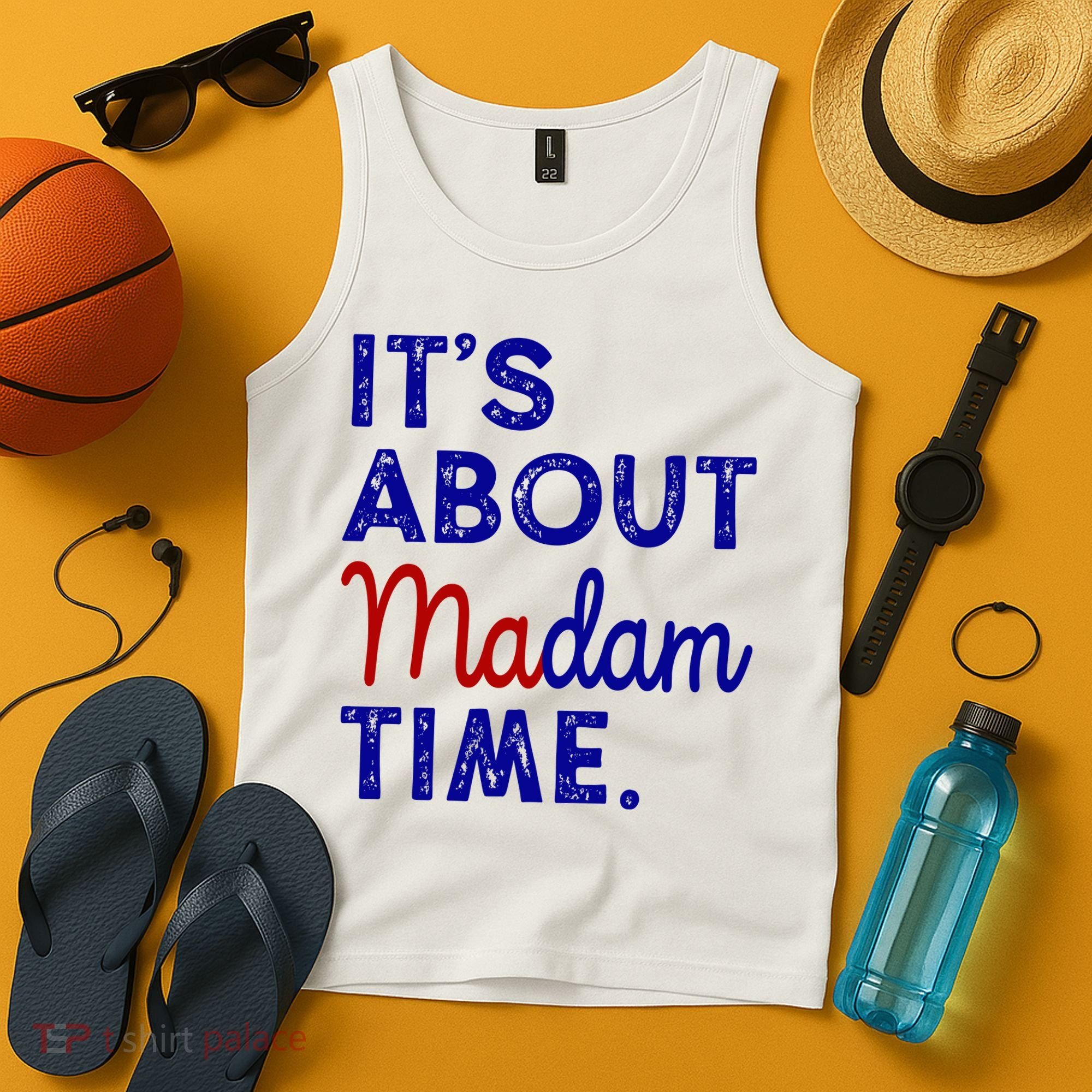 Kamala Harris Its About Madam Time 2024 Election Tank Top