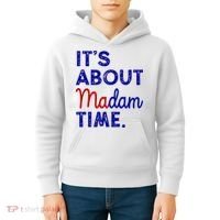 Kamala Harris Its About Madam Time 2024 Election Kids Hoodie thumb 4