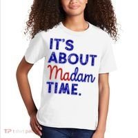 Kamala Harris Its About Madam Time 2024 Election Kids T-Shirt thumb 2