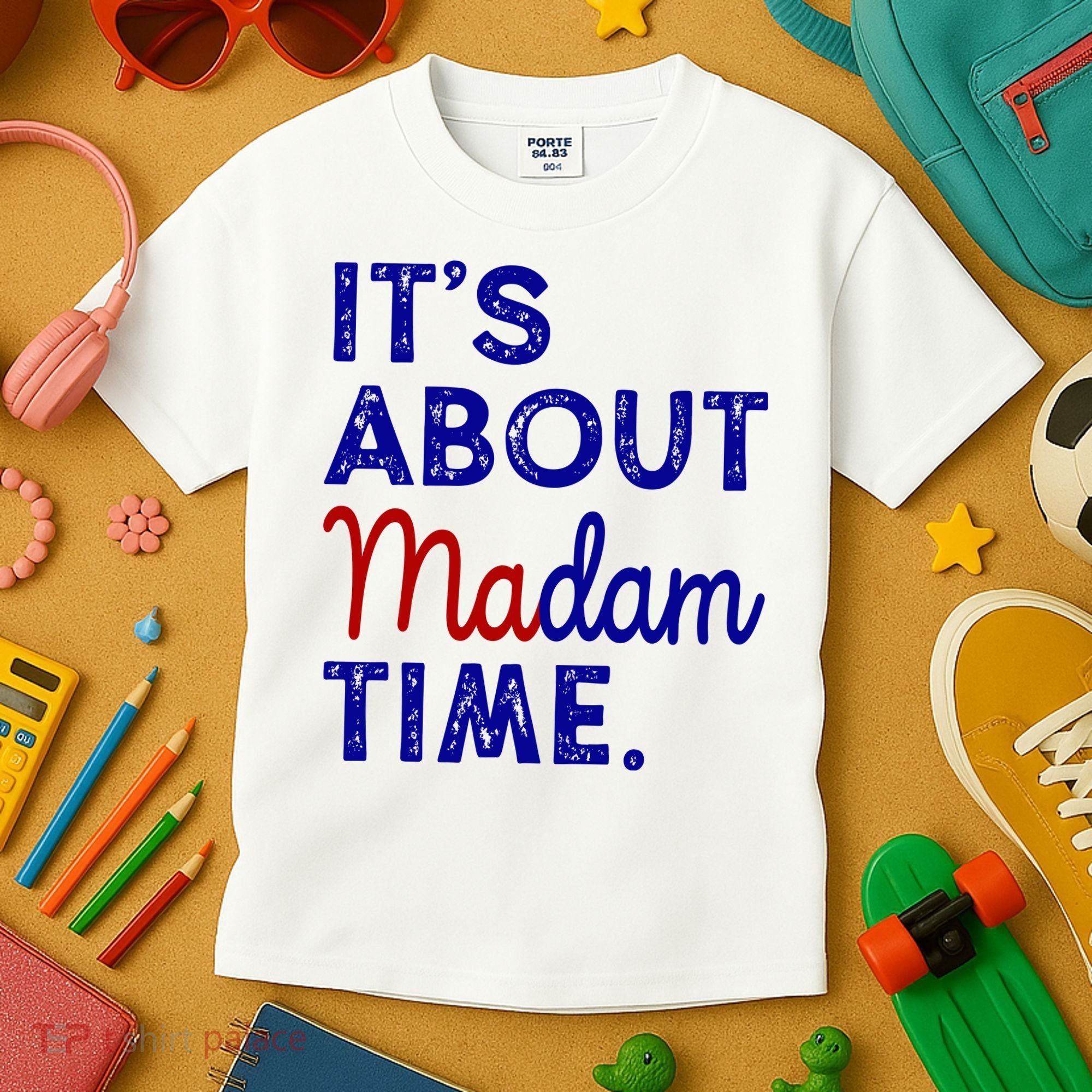 Kamala Harris Its About Madam Time 2024 Election Kids T-Shirt