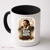 Keep Hope Live Jesse Jackson Coffee Mug thumb 0