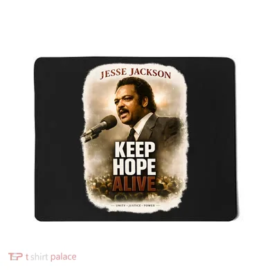 Keep Hope Live Jesse Jackson Mousepad