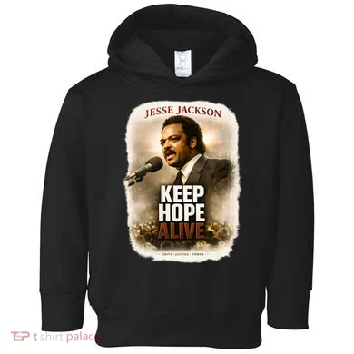 Keep Hope Live Jesse Jackson Toddler Hoodie