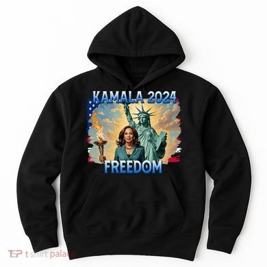 Kamala Harris Lady Liberty Freedom 2024 Hoodie