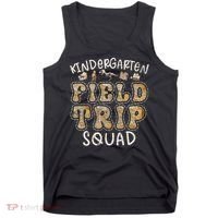Kindergarten History Museum Field Trip Squad Teacher Tank Top thumb 0