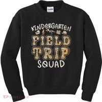 Kindergarten History Museum Field Trip Squad Teacher Kids Sweatshirt thumb 0