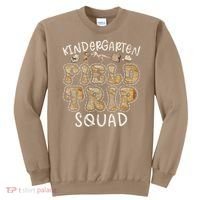 Kindergarten History Museum Field Trip Squad Teacher Sweatshirt thumb 0