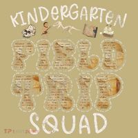Kindergarten History Museum Field Trip Squad Teacher Mousepad thumb 1