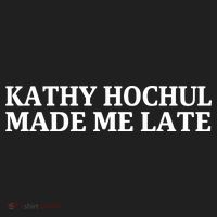 Kathy Hochul Made Me Late Tumbler thumb 3