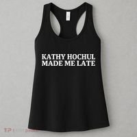 Kathy Hochul Made Me Late Women's Tank Top thumb 3