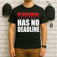 Karma Has No Deadline T-Shirt thumb 6