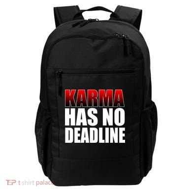 Karma Has No Deadline Backpack